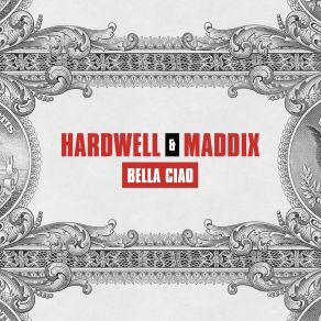 Download track Bella Ciao HardwellMaddix