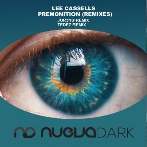 Download track Premonition (Jor3ns Remix) Lee Cassells