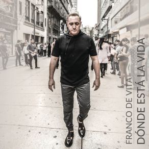 Download track Dónde Está La Vida Franco De Vita