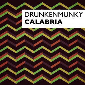 Download track Calabria (Original Mix) Drunkenmunky