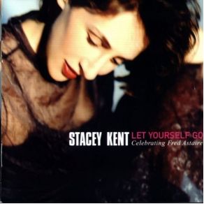 Download track I Guess I'Ll Have To Change My Plan Stacey Kent