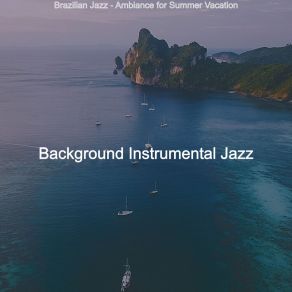 Download track Background For Beach Trips Background Instrumental Jazz