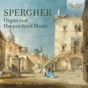 Download track Sonatas For Organ: III. Spiritoso In D Major Chiara Minali