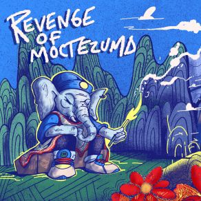 Download track Revenge Of Moctezuma Donkeychote