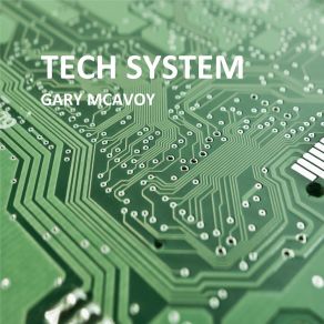 Download track Tech System Procedure Gary McAvoy