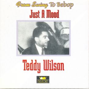 Download track Just A Mode Teddy Wilson