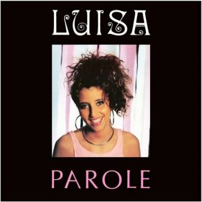 Download track Parole (Maxi Version) Luisa Zappa