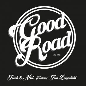 Download track Good Road JackJan Bugaiski