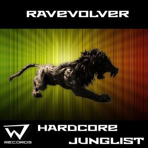 Download track Hardcore Junglist Ravevolver