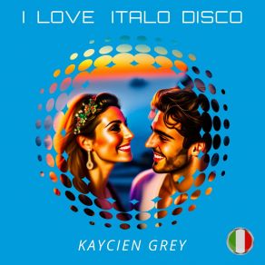 Download track I Love Italo Disco (Italo Disco Instrumental Mix) Kaycien Grey