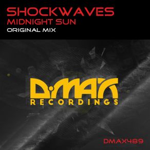 Download track Midnight Sun (Original Mix) Shockwaves