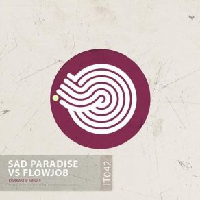 Download track We Dont Wanna Scare Your Children (Sad Paradise Remix) Flowjob