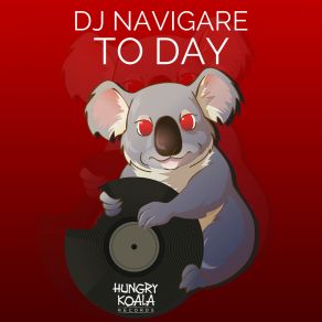 Download track To Day (Original Mix) DJ Navigare