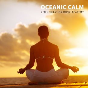 Download track Calm Serenade Zen Meditation Music Academy