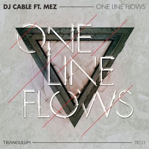 Download track One Line Flows (Clean) DJ CableMez, The Clean