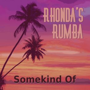 Download track Somekind Of Beguine Rhonda's Rumba