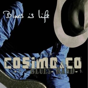 Download track Walking My Blues Cosimo & Co. Blues Band