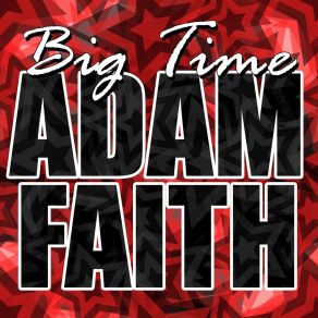 Download track It's All Over Now (Original Mix) Adam Faith