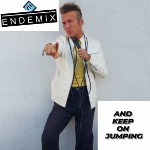 Download track And Keep On Jumping (Extended) Endemix