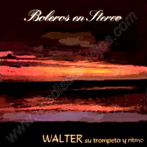 Download track Inolvidable Ritmo, Walter Su Trompeta