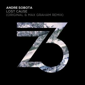 Download track Lost Cause Max Graham Extended Mix André Sobota