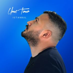 Download track Kahraman Umut Timur