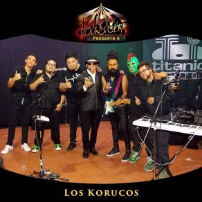 Download track Mi Marichú Los Korucos