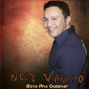 Download track Larga De Bobeira Ney Vando