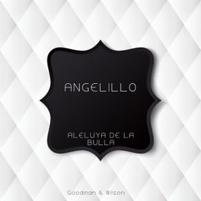 Download track Los Boquerones Del Alba (Pregon) [Original Mix] Angelillo