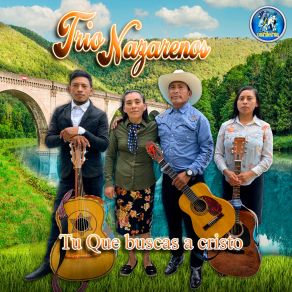 Download track Mensaje Verdadero Trio Nazarenos