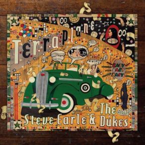 Download track You're The Best Lover That I Ever Had Steve Earle, The Dukes