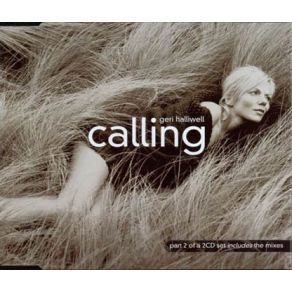 Download track Calling (Mauve'S Factor 25 Mix)  Geri Halliwell