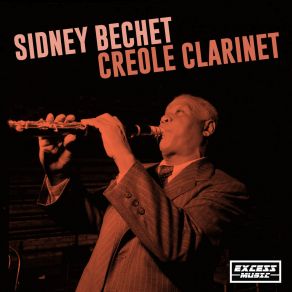 Download track Muskrat Ramble Sidney Bechet