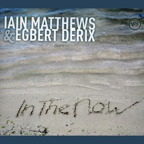 Download track Restless Wings Ian Matthews, Egbert Derix