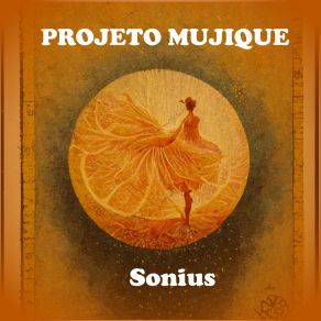 Download track Quando Entrei Lá Na Mata Encantada Projeto Mujique