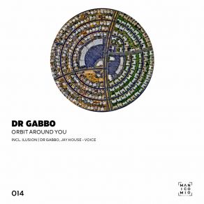 Download track Voice (Original Mix) Dr GabboJay Tripwire