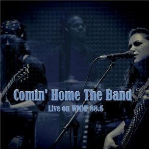 Download track I Believe (Live) Comin' Home The Band