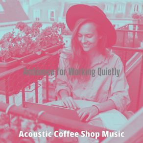 Download track Suave Backdrops For Unwinding Acoustic Coffee Shop Music