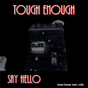 Download track Hear Me Shout Tough Enough