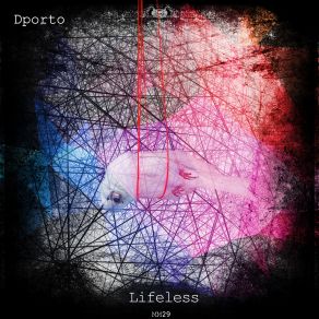 Download track Lifeles DPorto