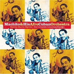 Download track Oboe Mambo Cuban Orchestra, Machito