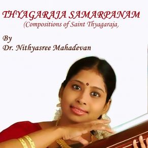 Download track Sashivadana - Chandrajyoti - Adi Dr. Nithyasree Mahadevan