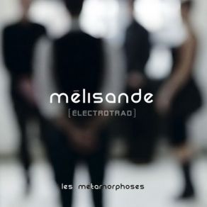 Download track La Récompense Mélisande [Électrotrad