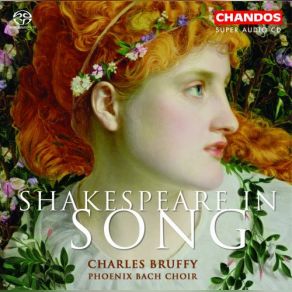 Download track Matthew Harris: From 'Shakespeare Songs' - When That I Was And A Little Tiny Boy (Book V No. 4) Charles Bruffy, Phoenix Bach Choir