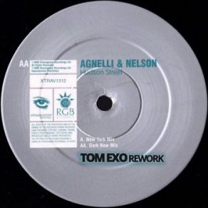 Download track Hudson Street (Tom Exo Rework) Agnelli & Nelson