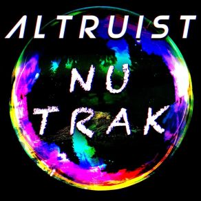 Download track Nu Trak Altruist