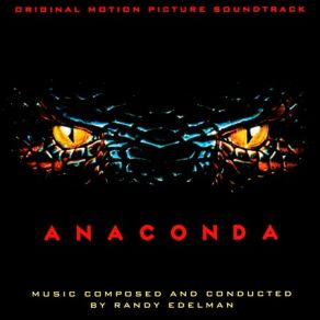 Download track Anaconda Main Title Randy Edelman