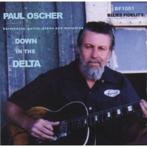 Download track Blues And Trouble Paul Oscher