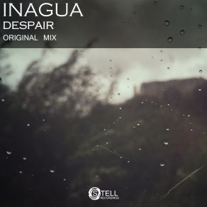 Download track Despair (Original Mix) Inagua