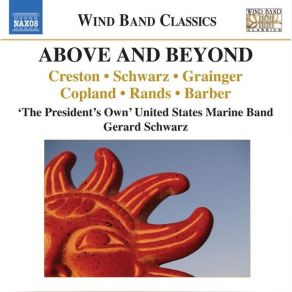 Download track 09. Lincolnshire Posy VI. The Lost Lady Found (Arr. F. Fennell For Wind Ensemble) The President's Own United States Marine Band